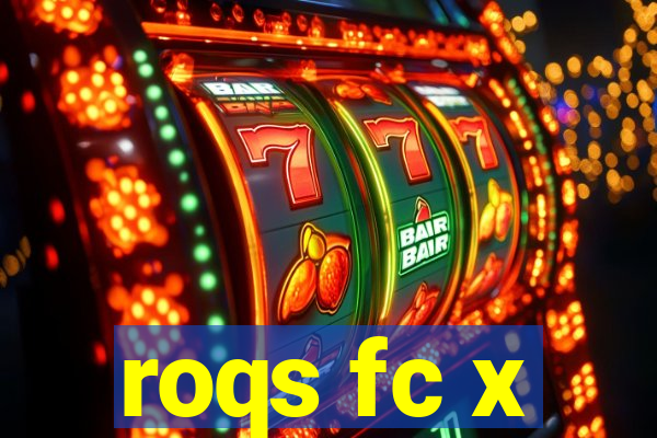 roqs fc x