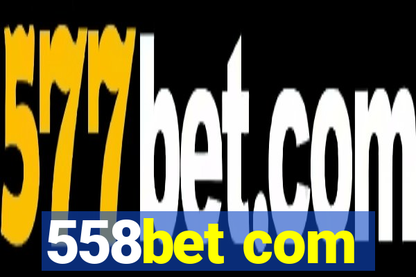 558bet com