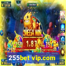 255bet vip.com