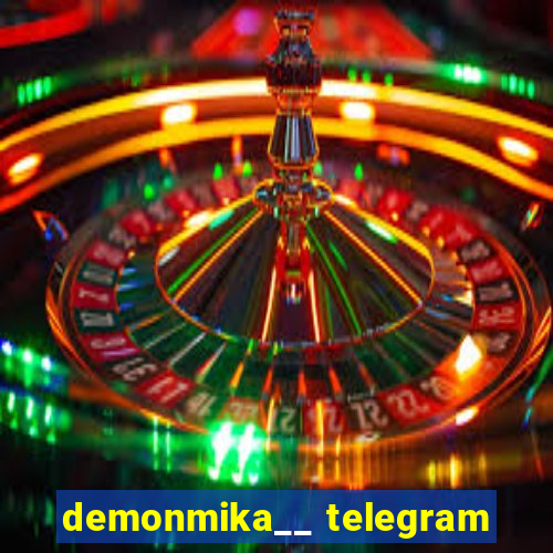 demonmika__ telegram