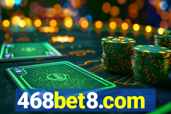 468bet8.com