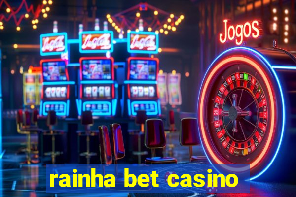 rainha bet casino