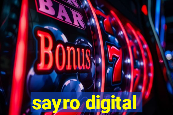 sayro digital