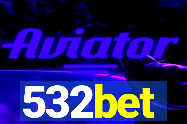 532bet