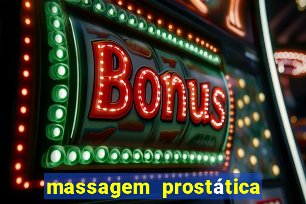 massagem prostática são paulo