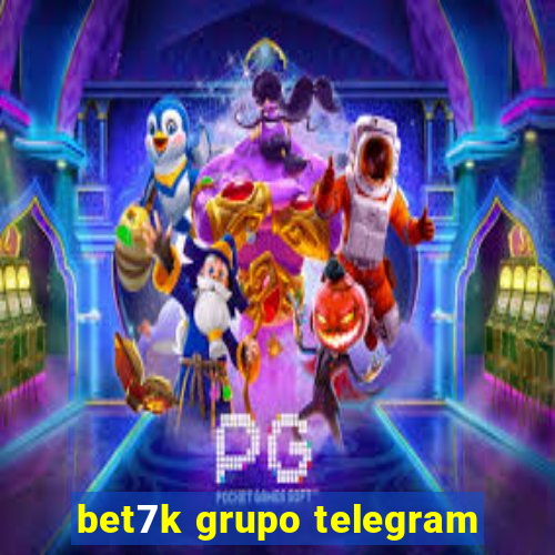 bet7k grupo telegram