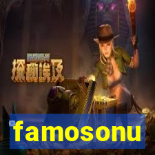 famosonu