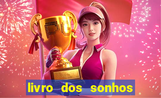 livro dos sonhos jogo do bicho