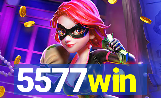 5577win