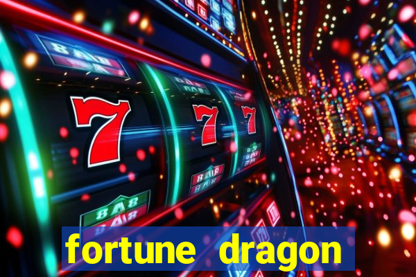 fortune dragon ganho certo