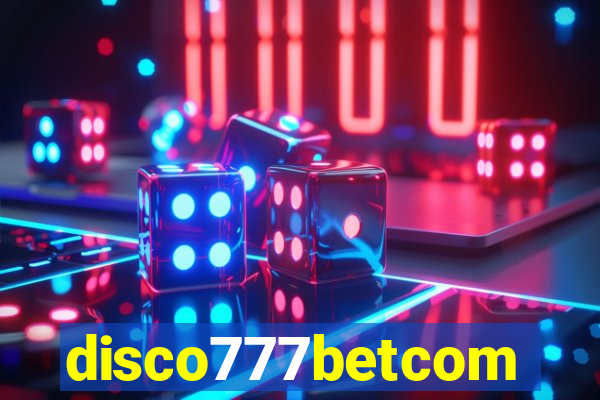 disco777betcom