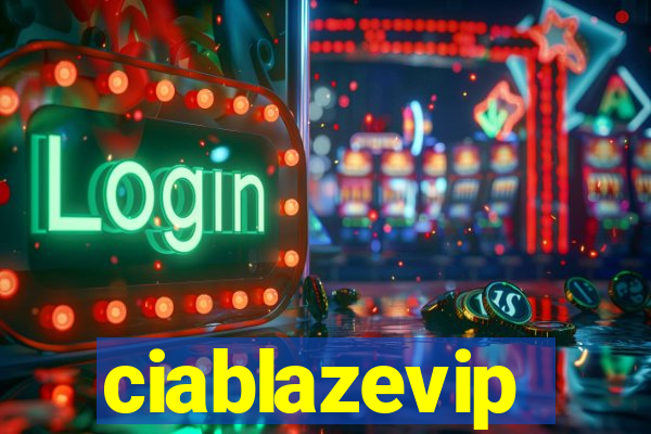 ciablazevip