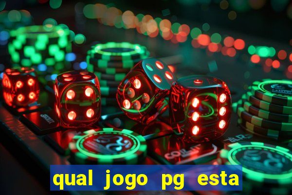 qual jogo pg esta pagando agora