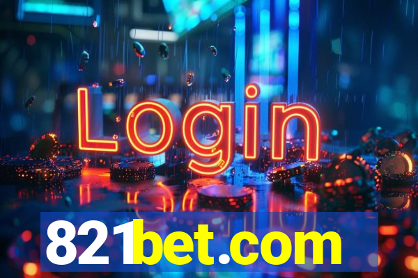 821bet.com