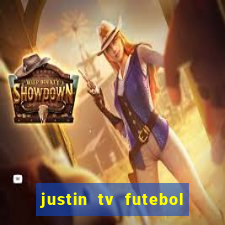 justin tv futebol ao vivo