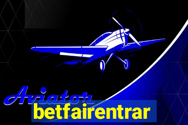 betfairentrar