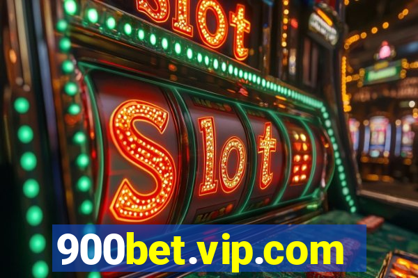 900bet.vip.com