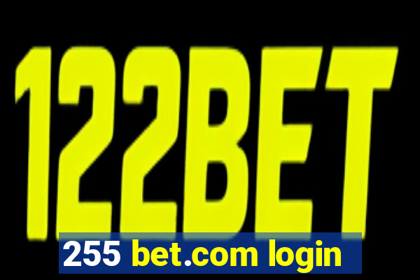 255 bet.com login