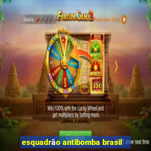 esquadrão antibomba brasil