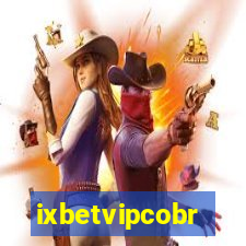 ixbetvipcobr