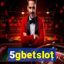 5gbetslot