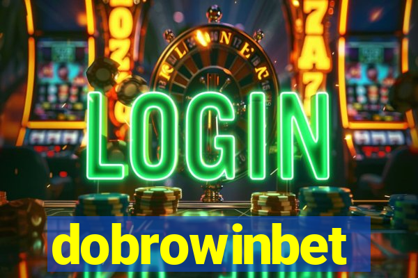 dobrowinbet