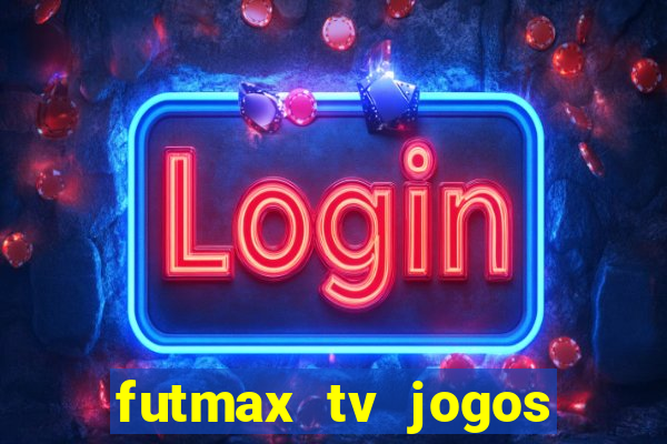 futmax tv jogos flamengo e vasco