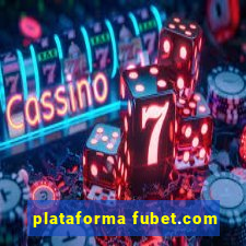 plataforma fubet.com