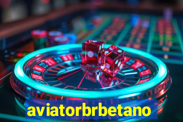 aviatorbrbetano