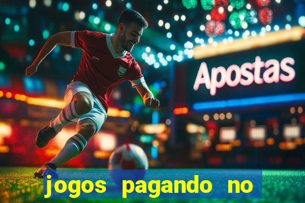 jogos pagando no cadastro 2024