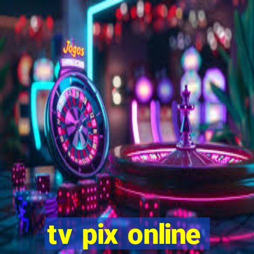 tv pix online