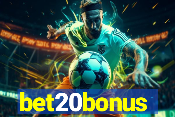 bet20bonus