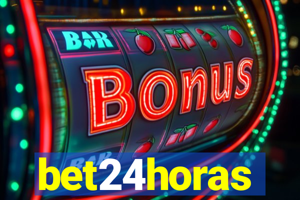 bet24horas