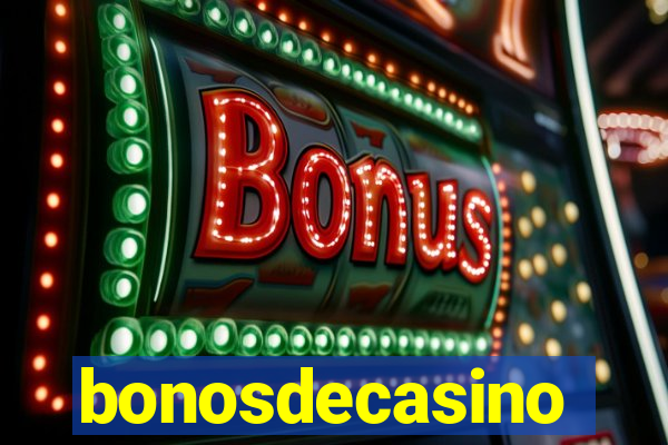 bonosdecasino