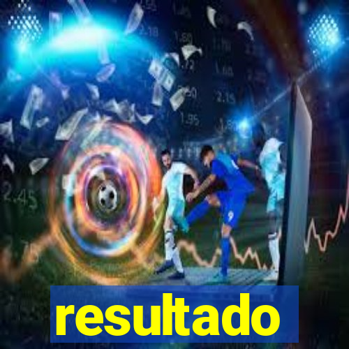 resultado