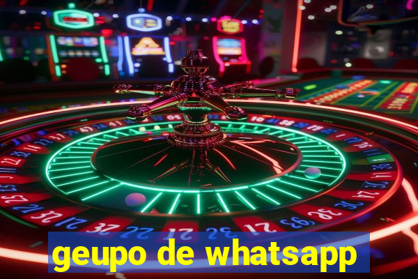 geupo de whatsapp