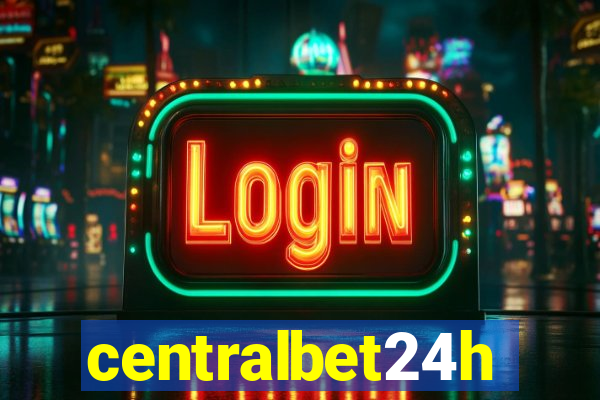 centralbet24h