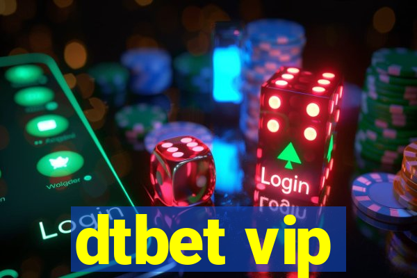 dtbet vip