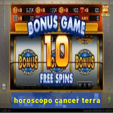 horoscopo cancer terra