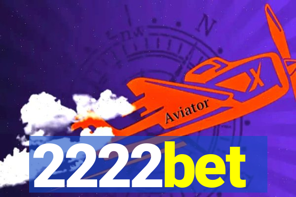 2222bet