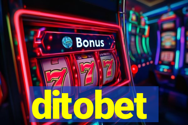 ditobet