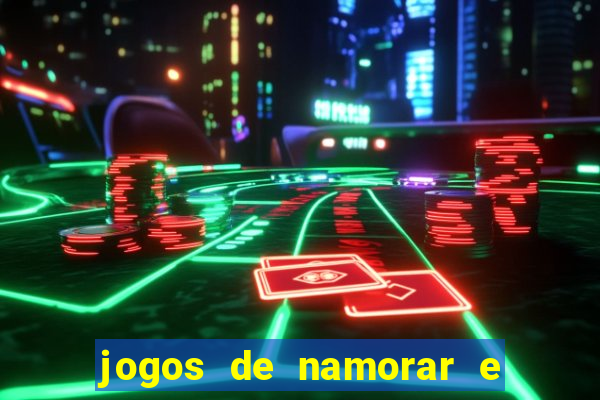 jogos de namorar e fazer filho