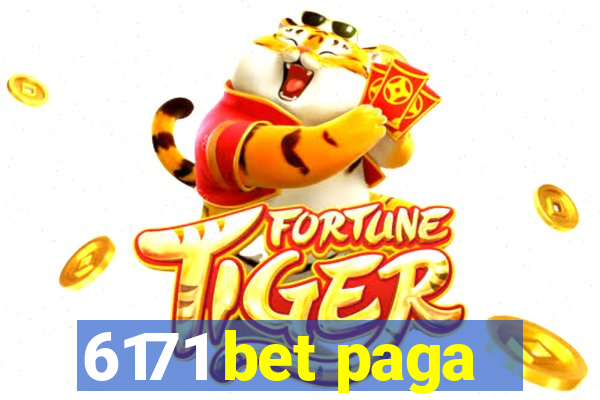 6171 bet paga