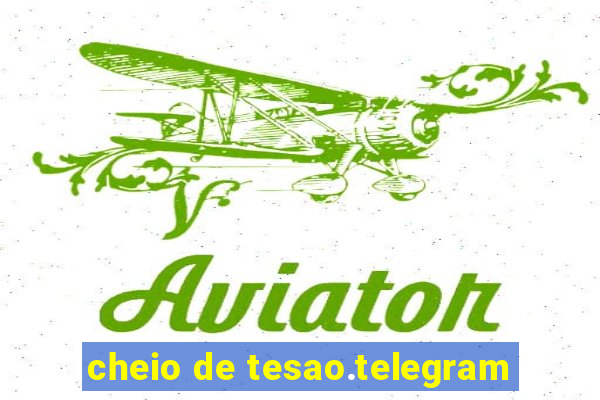 cheio de tesao.telegram