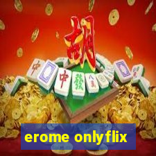 erome onlyflix