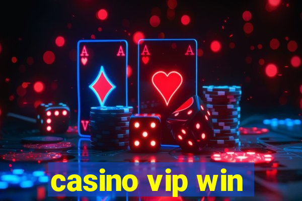 casino vip win