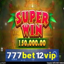 777bet12vip