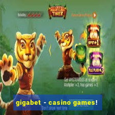 gigabet - casino games!