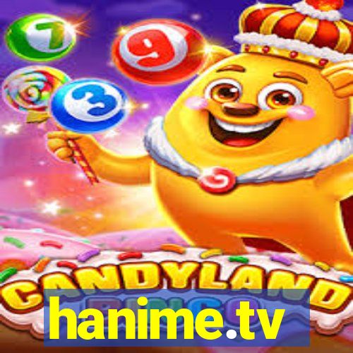 hanime.tv