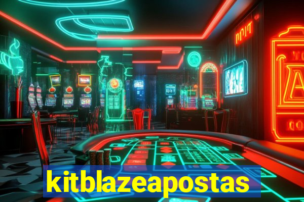 kitblazeapostas